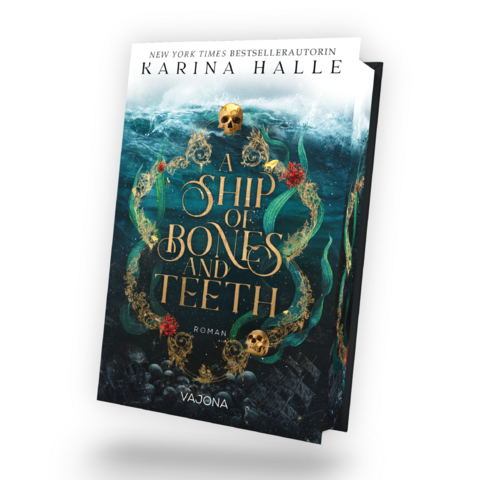 A Ship Of Bones And Teeth - Karina Halle