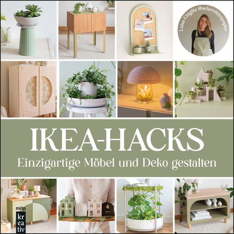 IKEA-Hacks: Einzigartige Deko und Möbel gestalten - Luisa Ehlgötz