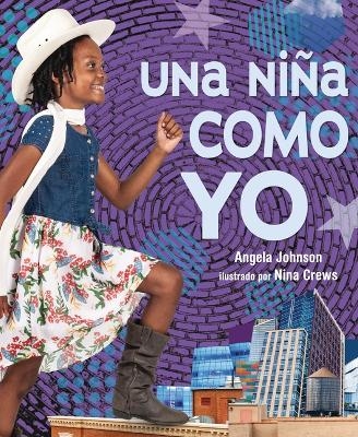 Una niña como yo (A Girl Like Me) - Angela Johnson