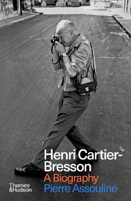 Henri Cartier-Bresson - Pierre Assouline