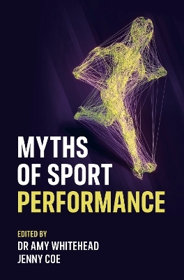 Myths of Sport Performance - 