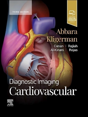 Diagnostic Imaging: Cardiovascular - Suhny Abbara, Seth Kligerman