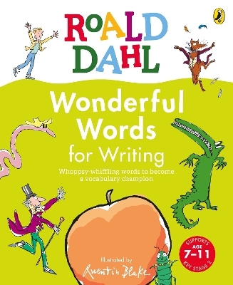 Wonderful Words for Writing - Roald Dahl