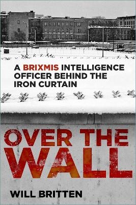 Over the Wall - Will Britten