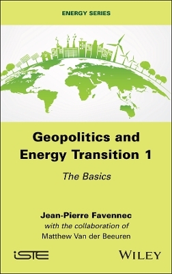 Geopolitics and Energy Transition 1 - Jean-Pierre Favennec