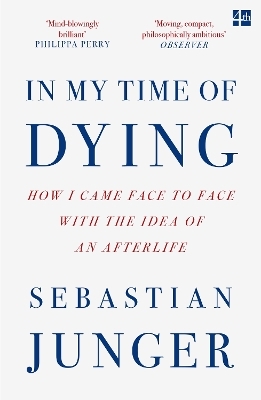 In My Time of Dying - Sebastian Junger