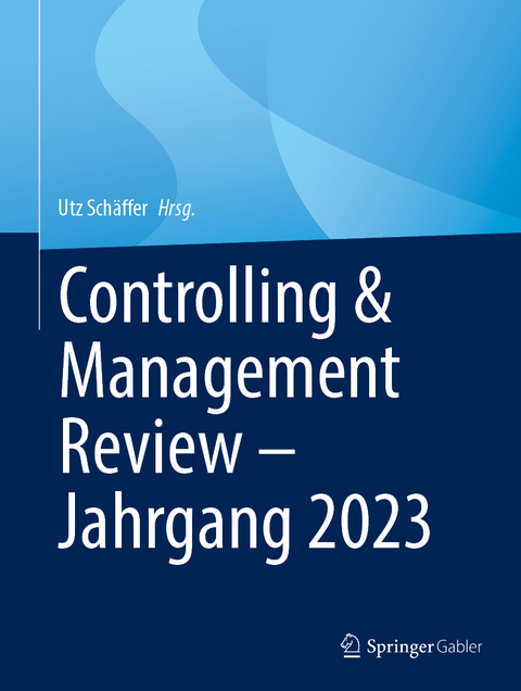 Controlling & Management Review – Jahrgang 2023 - 