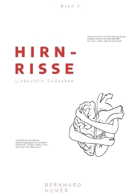 Hirnrisse - Bernhard Humer