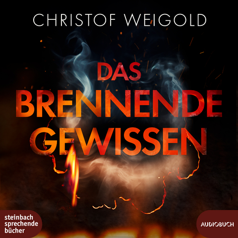 Das brennende Gewissen - Christof Weigold