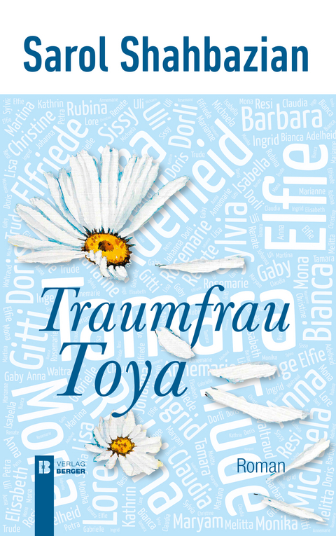 Traumfrau Toya - Sarol Shahbazian