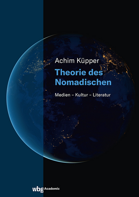 Theorie des Nomadischen - Achim Küpper