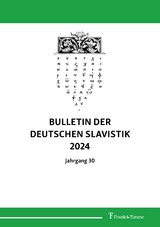 Bulletin der deutschen Slavistik 2024 - 