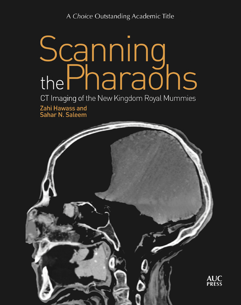 Scanning the Pharaohs -  Zahi Hawass,  Sahar Saleem