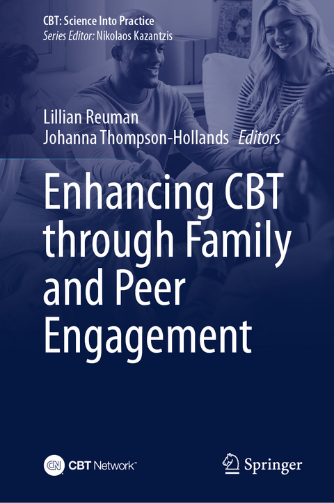 Enhancing CBT Through Family and Peer Engagement - 