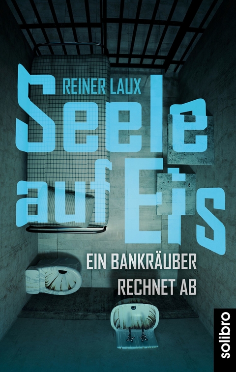 Seele auf Eis - Reiner Laux