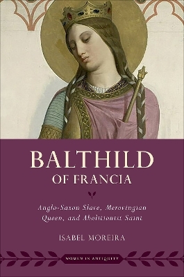 Bathild of Francia - Isabel Moreira