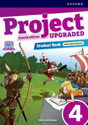 Project Fourth Edition Upgraded: Level 4: Student Book with Online Practice