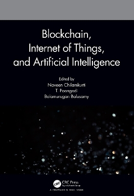 Blockchain, Internet of Things, and Artificial Intelligence - 