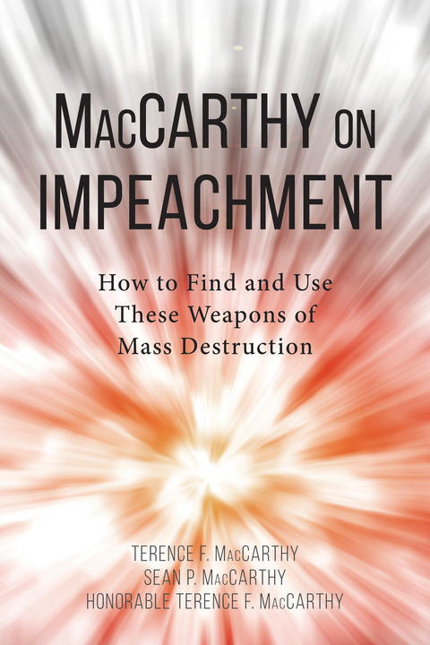 MacCarthy on Impeachment -  Sean Patrick MacCarthy,  Terence F. MacCarthy