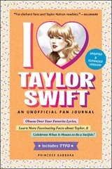 I Love Taylor Swift Updated & Expanded Version - Gabbara, Princess