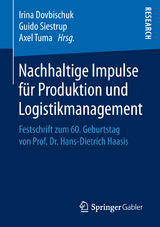 Nachhaltige Impulse für Produktion und Logistikmanagement - 