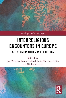 Interreligious Encounters in Europe - 