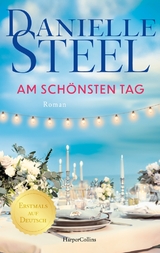 Am schönsten Tag - Steel, Danielle