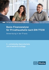 Basis-Finanzanalyse für Privathaushalte nach DIN 77230 - Wolfgang Kuckertz, Arndt Stiegeler