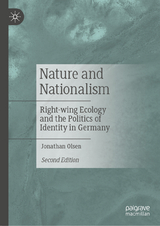 Nature and Nationalism - Olsen, Jonathan