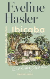 Ibicaba - Eveline Hasler