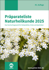 Präparateliste der Naturheilkunde 2025 - ML Verlag; mgo fachverlage GmbH & Co. KG