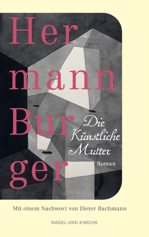 Die Künstliche Mutter - Hermann Burger