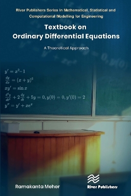 Textbook on Ordinary Differential Equations - Ramakanta Meher