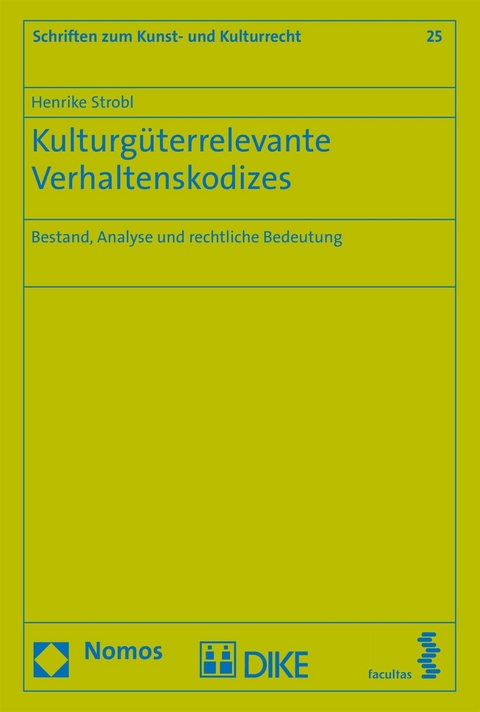 Kulturgüterrelevante Verhaltenskodizes - Henrike Strobl