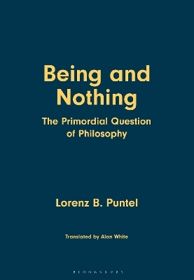 Being and Nothing - Lorenz B. Puntel