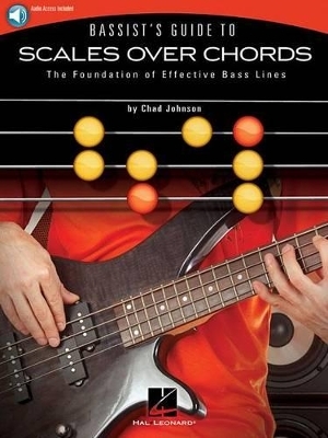 Bassist's Guide to Scales Over Chords - Chad Johnson