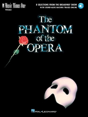 The Phantom of the Opera -  Hal Leonard Publishing Corporation