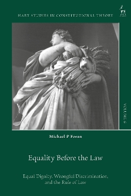 Equality Before the Law - Michael P Foran