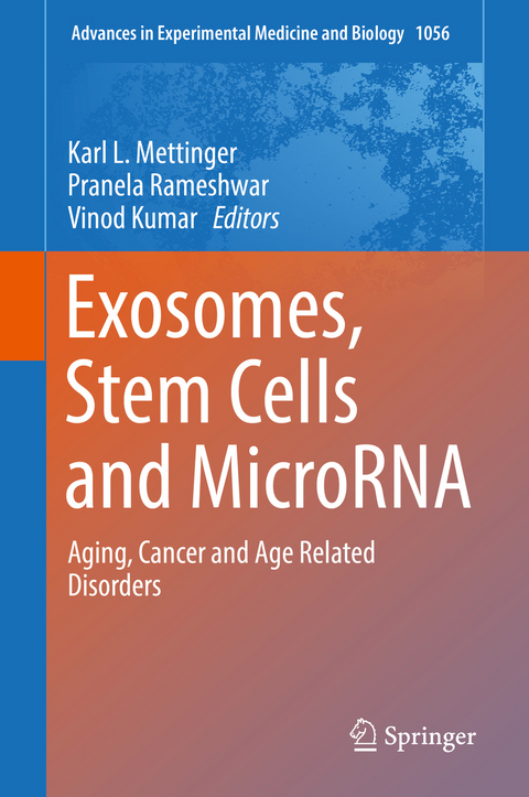 Exosomes, Stem Cells and MicroRNA - 