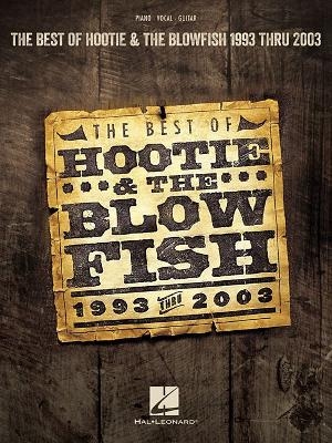 The Best of Hootie & The Blowfish -  Hootie &  The Blowfish