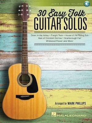 30 Easy Folk Guitar Solos -  Hal Leonard Publishing Corporation