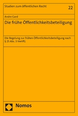 Die frühe Öffentlichkeitsbeteiligung - Andre Gard