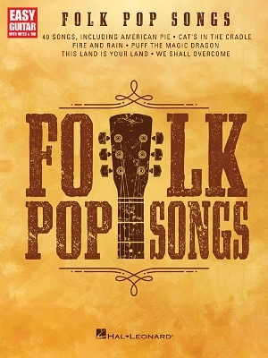 Folk Pop Songs -  Hal Leonard Publishing Corporation