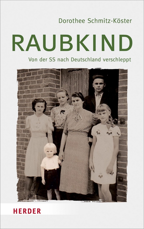 Raubkind - Dorothee Schmitz-Köster