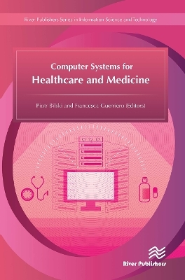 Computer Systems for Healthcare and Medicine - 