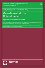 Menschenwürde im 21. Jahrhundert | Dignidade Humana no Século XXI - 