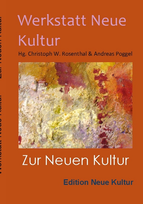 Zur Neuen Kultur - 