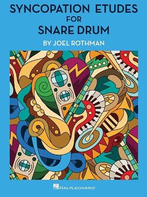 Syncopation Etudes for Snare Drum - Joel Rothman