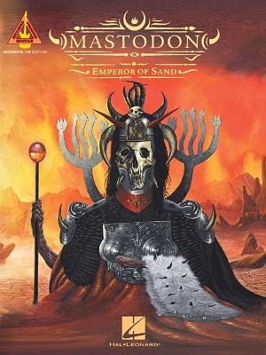 Mastodon - Emperor of Sand -  Hal Leonard Publishing Corporation