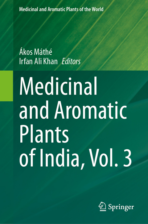 Medicinal and Aromatic Plants of India, Vol. 3 - 